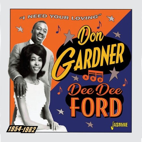 Gardner, Don / Ford, Dee Dee: I Need Your Loving 1954-1962  ( CD )