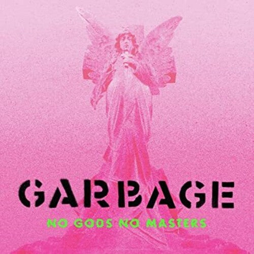 Garbage - No Gods No Masters ( VINYL )