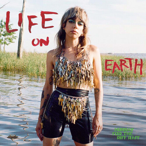 Hurray for the Riff Raff: Life On Earth - VINYL