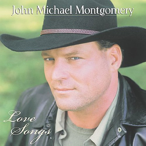 John Michael Montgomery: Love Songs  ( CD )