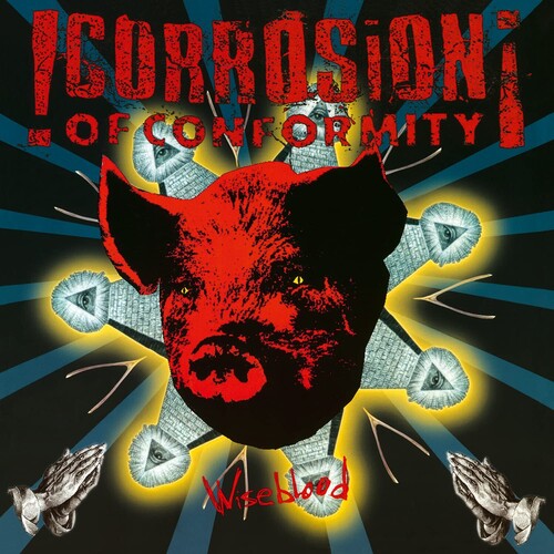 Corrosion of Conformity: Wiseblood [180-Gram Black Vinyl] - VINYL