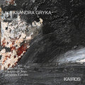 Florian Müller: Aleksandra Gryka: Interialcell  ( CD )