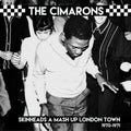The Cimarons - Skinheads A Mash Up London Town 1970-1971  ( VINYL )