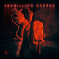 Credic: Vermillion Oceans - CD
