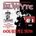 Lil Wyte: Doubt Me Now - Vinyl