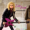 Lita Ford - Live & Deadly ( VINYL )