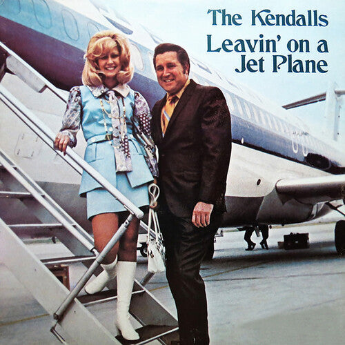 The Kendalls: Leavin' On A Jet Plane  ( CD )