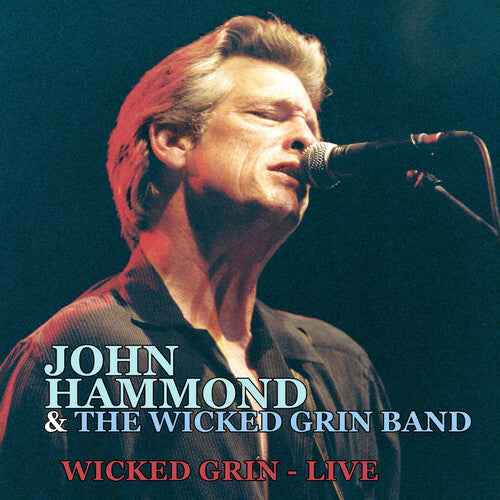 John Hammond: Wicked Grin: Live  ( CD )