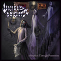 Vicious Knights: Alteration Through Possession - CD