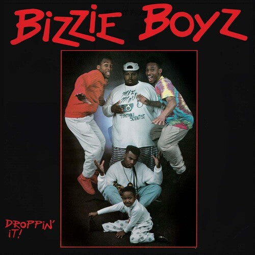 Bizzie Boyz: Droppin' It  ( CD )