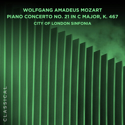 City of London Sinfonia: Wolfgang Amadeus Mozart: Piano Concerto No. 21 in C Major, K. 467  ( CD )