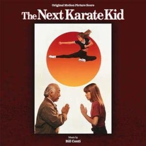 Bill Conti: Next Karate Kid (Original Soundtrack) [Remastered] - CD