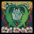 Big Al & The Heavyweights: Love One Another  ( CD )