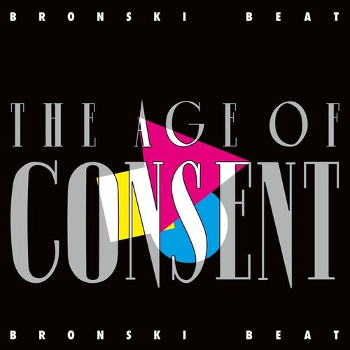 Bronski Beat: Age Of Consent - CD
