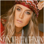 Lainey Wilson - Sayin' What I'm Thinkin' ( VINYL )