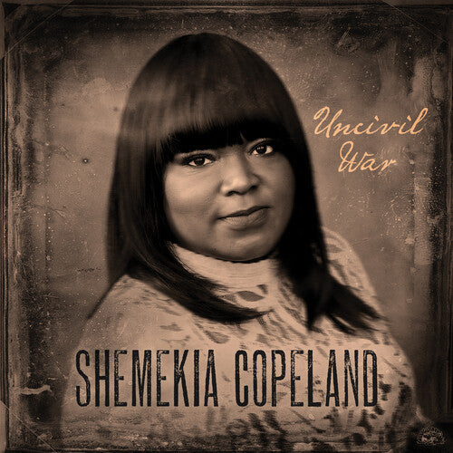 Shemekia Copeland - Uncivil War ( VINYL )