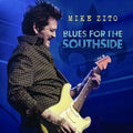 Mike Zito: Blues For The Southside (Live From Old Rock House St. Louis, MO)  ( CD )