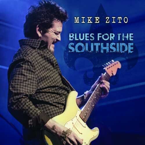 Mike Zito: Blues For The Southside (Live From Old Rock House St. Louis, MO)  ( CD )