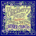 Lavender Country: Blackberry Rose - Vinyl