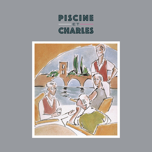 Piscine Et Charles: Quart De Tour, Mon Amour - Vinyl