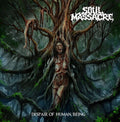 Soul Massacre: Despair Of Human Being - CD
