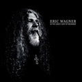 Eric Wagner: In The Lonely Light Of Mourning - VINYL