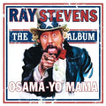 Ray Stevens: Osama-Yo' Mama  ( CD )