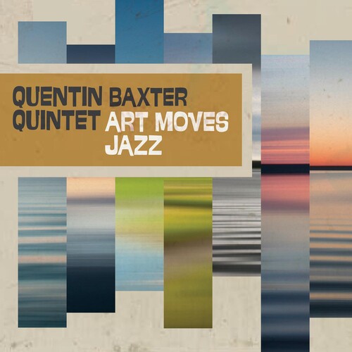 Quentin Baxter: Art Moves Jazz - CD