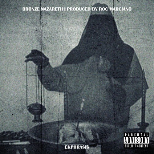 Bronze Nazareth & Roc Marciano: Ekphrasis - Vinyl