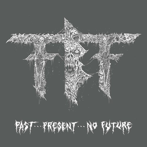 Fueled by Fire: Pastpresentno Future - CD