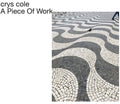 Crys Cole: Piece Of Work - Vinyl