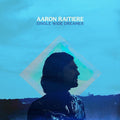 Aaron Raitiere: Single Wide Dreamer - Vinyl