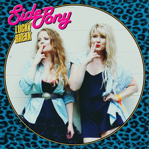 Side Pony: Lucky Break - Vinyl
