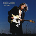 Robben Ford: Blue Moon  ( CD )