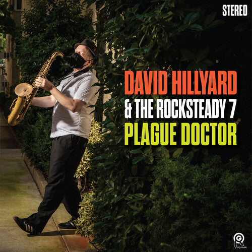 David Hillyard & the Rocksteady 7 - Plague Doctor ( VINYL )