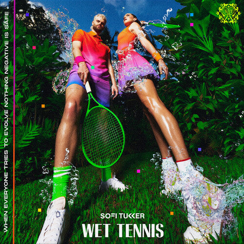 Sofi Tukker: Wet Tennis  ( CD )