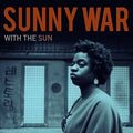 Sunny War: With the Sun (Brown) - Vinyl