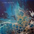 Low Roar: maybe tomorrow... - VINYL