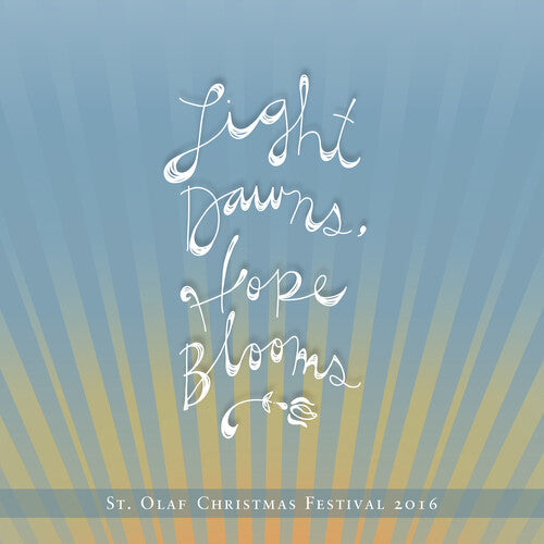 Various Artists: Light Dawns Hope Blooms: 2016  ( CD )