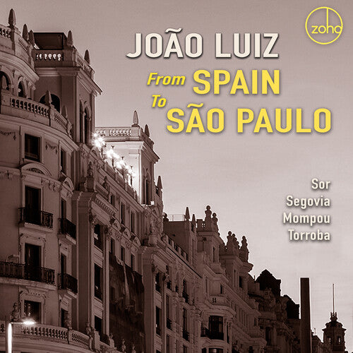 Joao Luiz: From Spain To Sao Paulo  ( CD )