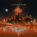 Cities of Mars: Cities Of Mars - CD