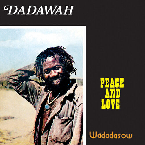 Dadawah - Peace & Love, Wadadasow ( VINYL )