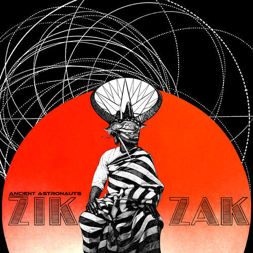 Ancient Astronauts: Zik Zak - Vinyl