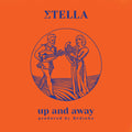 Stella: Up and Away (Limited Loser Edition) (Blue) - VINYL