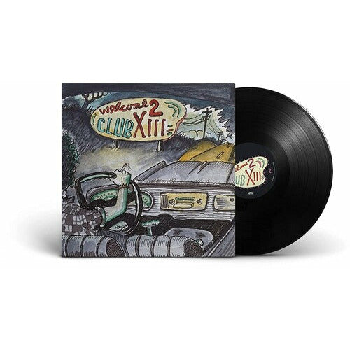 Drive-By Truckers - Welcome 2 Club XIII ( VINYL )
