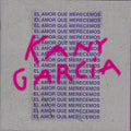Kany Garcia: El Amor Que Merecemos - CD