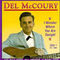 Del McCoury: I Wonder Where You Are Tonight  ( CD )