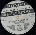 Rondo & Crazy Rak: No Justice, No Peace - Vinyl