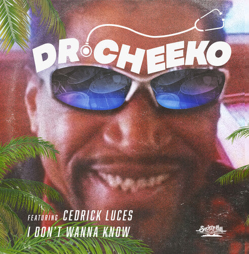 Dr. Cheeko / Luces, Cedrick: I Don't Wanna Know - CD