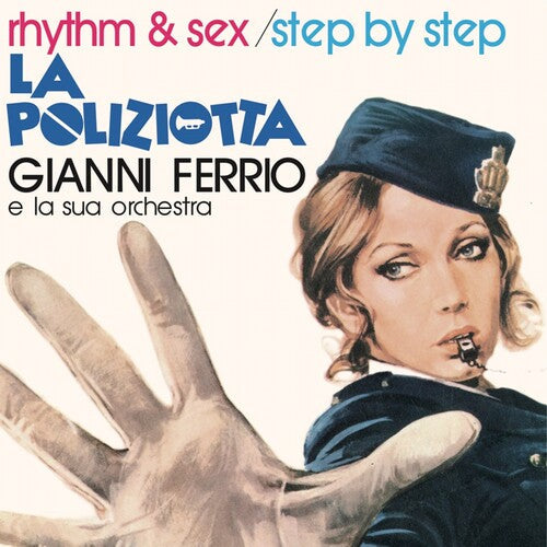 Gianni Ferrio: La Poliziotta (Original Soundtrack) - 7-INCH SINGLE